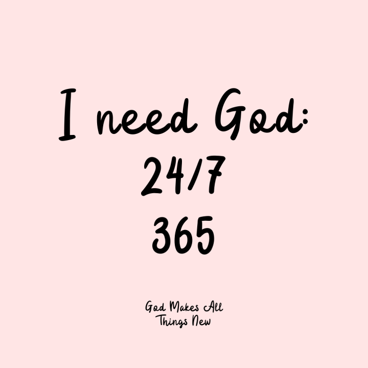 I need you Lord!